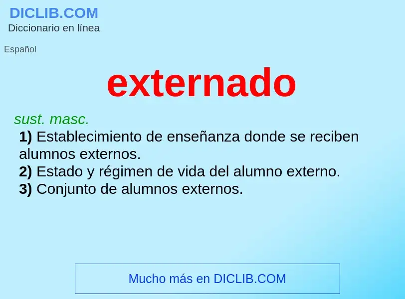 What is externado - definition