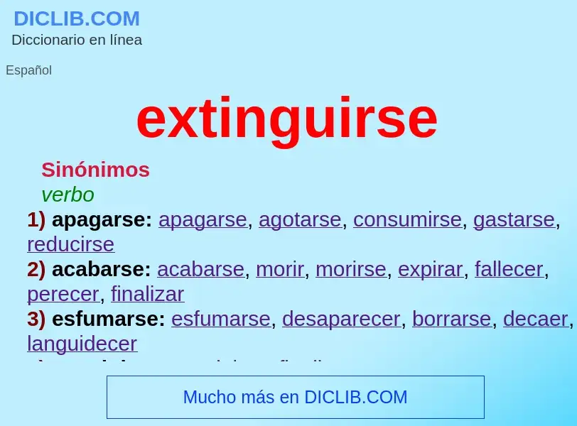 What is extinguirse - meaning and definition