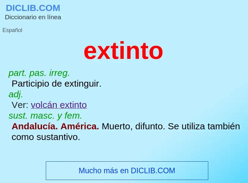 O que é extinto - definição, significado, conceito