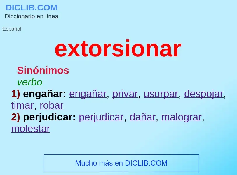 What is extorsionar - meaning and definition