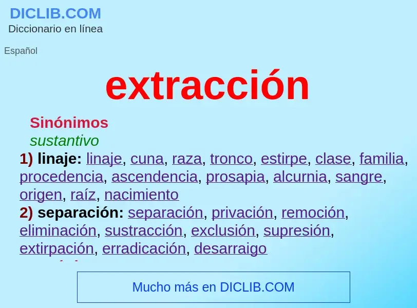 What is extracción - meaning and definition