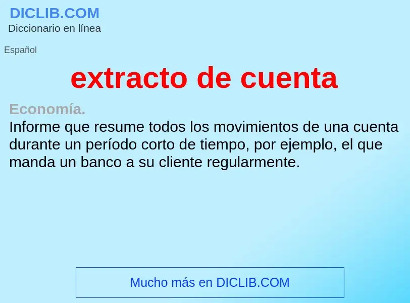 What is extracto de cuenta - definition