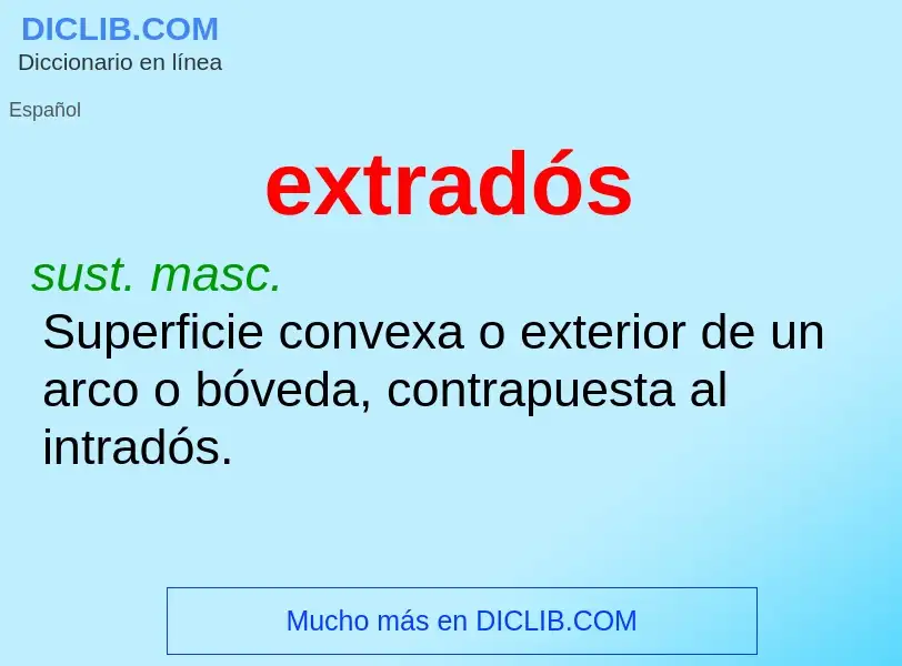 O que é extradós - definição, significado, conceito