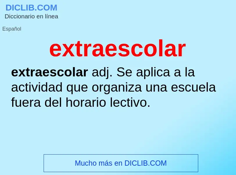 What is extraescolar - definition