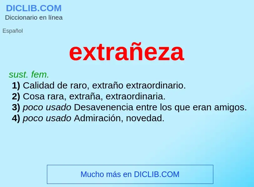 What is extrañeza - meaning and definition