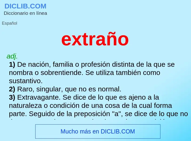 O que é extraño - definição, significado, conceito