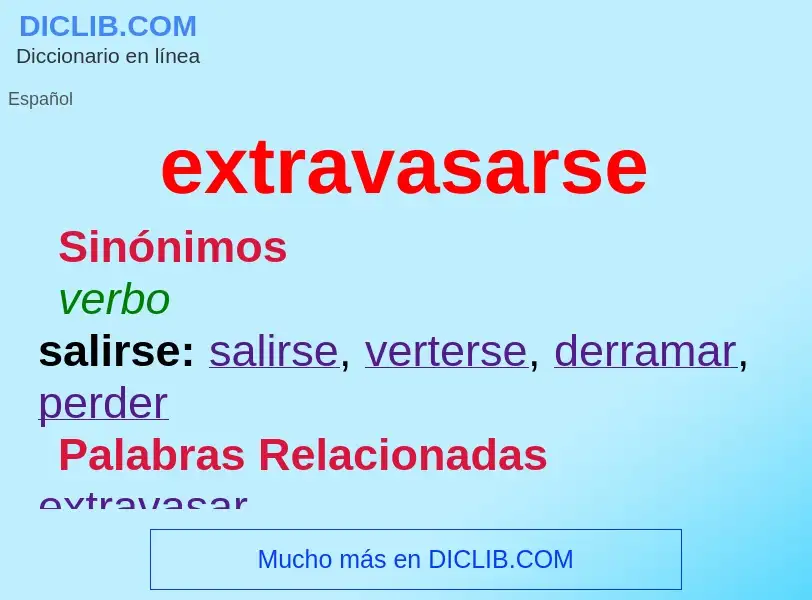 What is extravasarse - definition