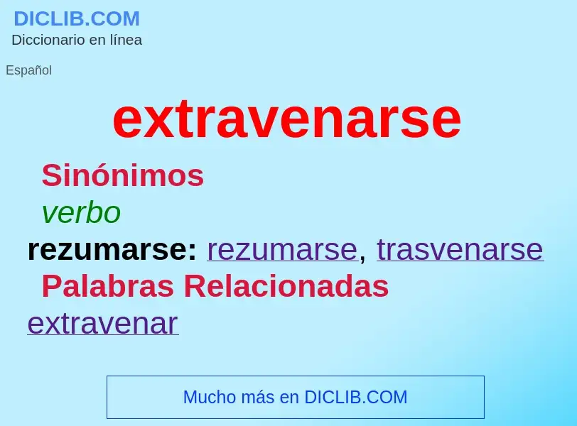 What is extravenarse - definition