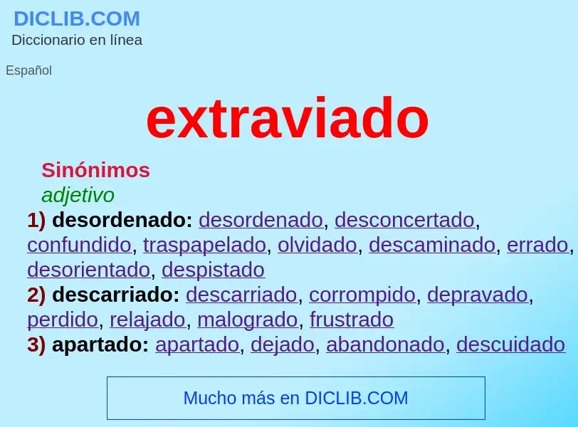 What is extraviado - definition