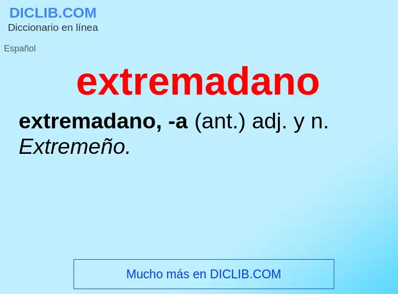 Wat is extremadano - definition