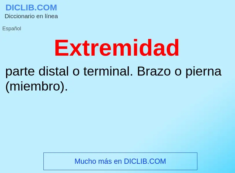 Wat is Extremidad - definition