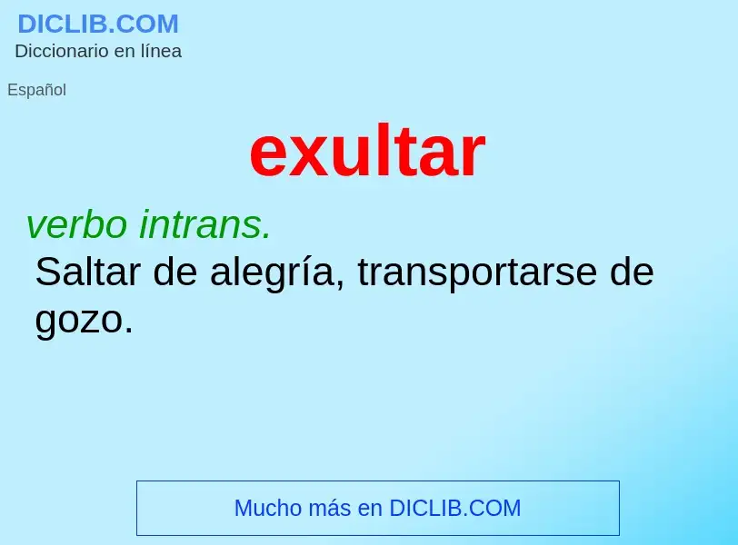 Wat is exultar - definition