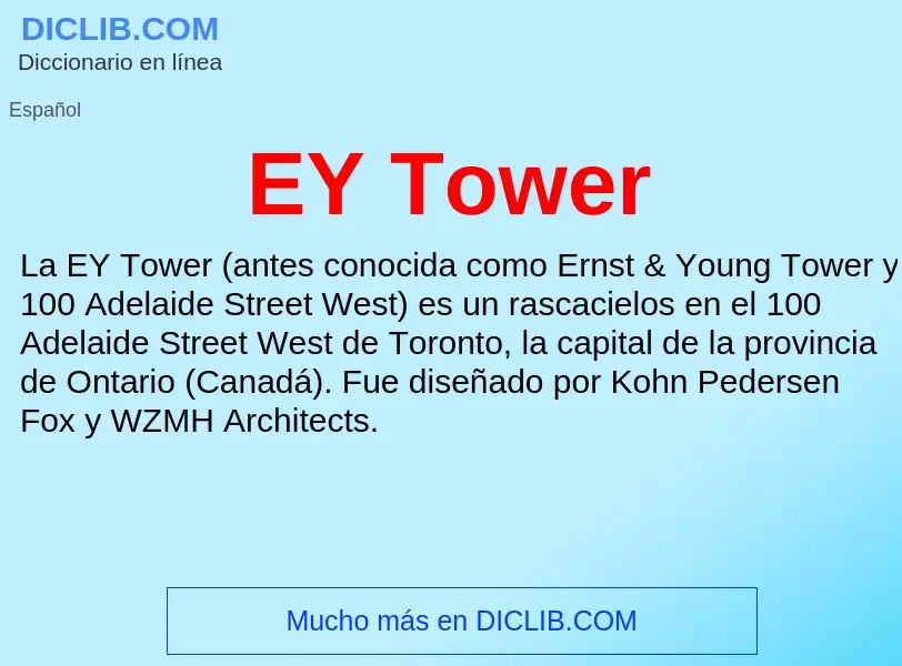 Что такое EY Tower - определение