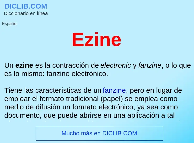 ¿Qué es Ezine ? - significado y definición