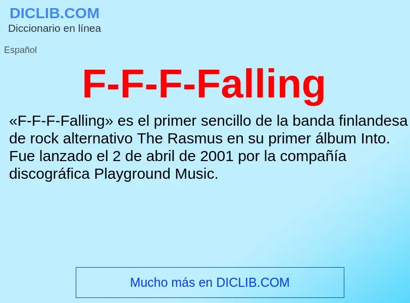 O que é F-F-F-Falling - definição, significado, conceito