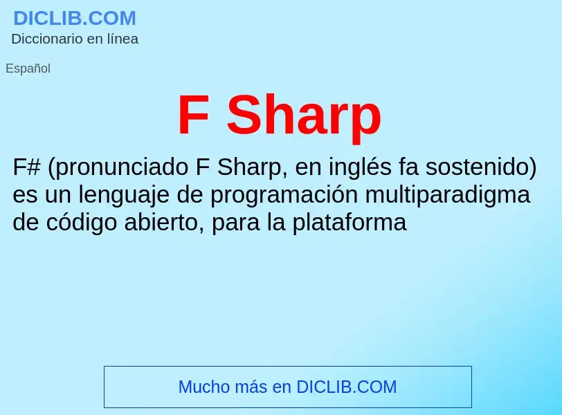 O que é F Sharp - definição, significado, conceito