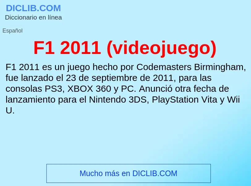 O que é F1 2011 (videojuego) - definição, significado, conceito