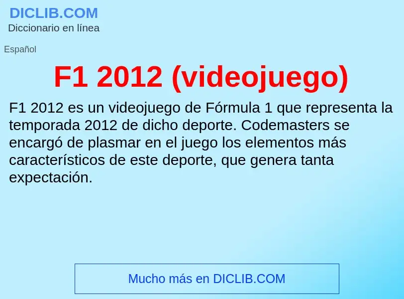 Τι είναι F1 2012 (videojuego) - ορισμός