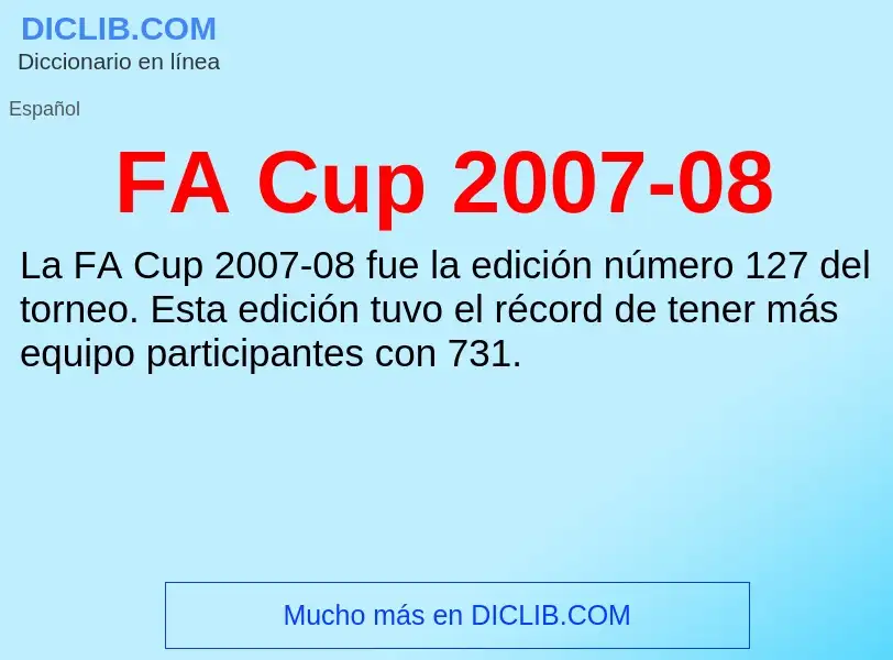 O que é FA Cup 2007-08 - definição, significado, conceito