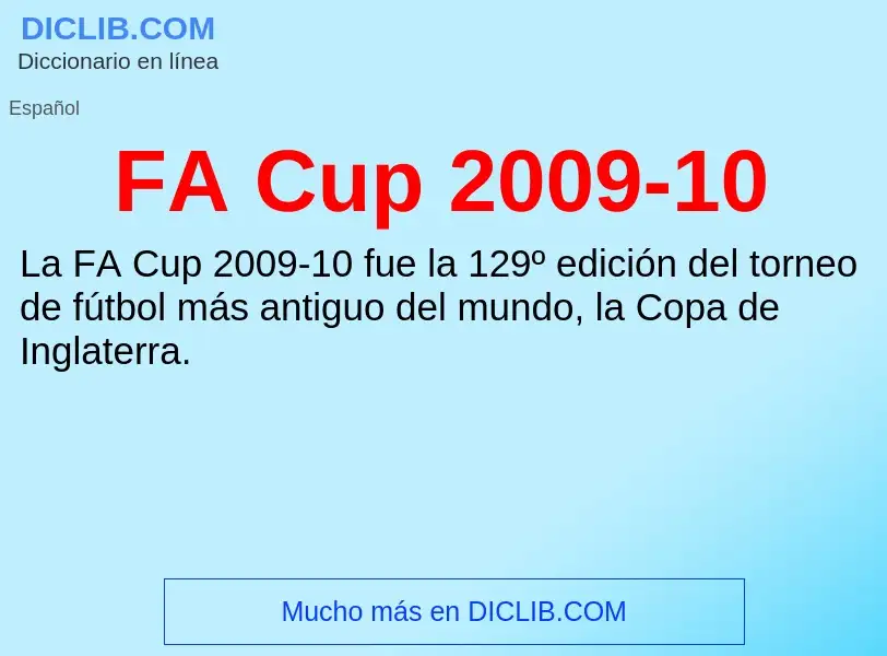 O que é FA Cup 2009-10 - definição, significado, conceito