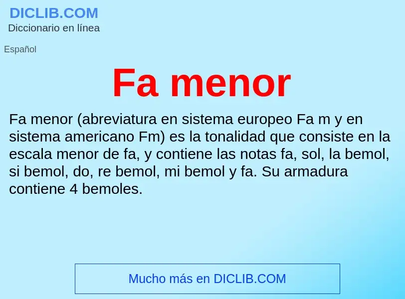 ¿Qué es Fa menor? - significado y definición