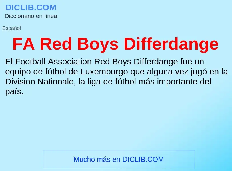 O que é FA Red Boys Differdange - definição, significado, conceito