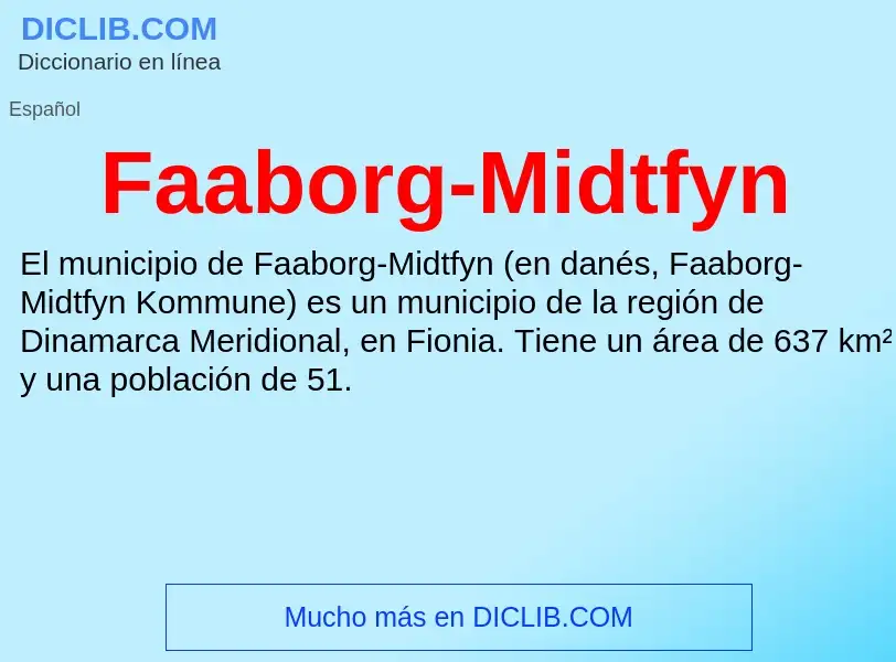 Qu'est-ce que Faaborg-Midtfyn - définition