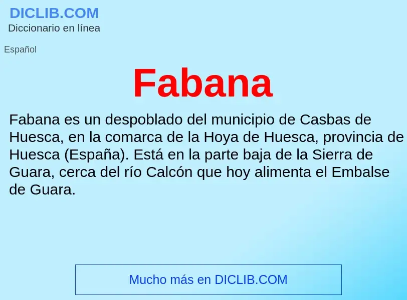 ¿Qué es Fabana? - significado y definición