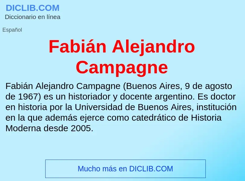 Che cos'è Fabián Alejandro Campagne - definizione