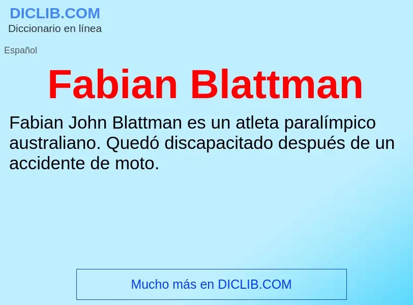 Che cos'è Fabian Blattman - definizione