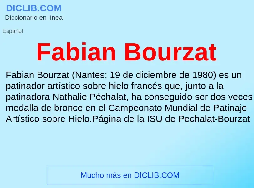 ¿Qué es Fabian Bourzat? - significado y definición