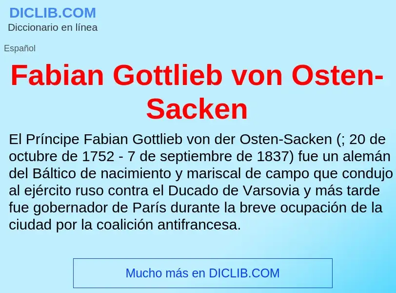 Che cos'è Fabian Gottlieb von Osten-Sacken - definizione