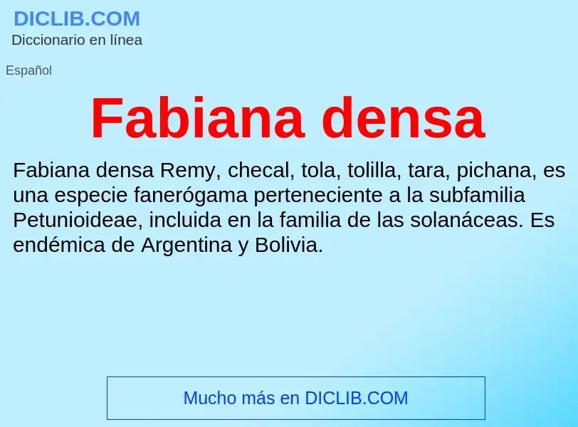 Che cos'è Fabiana densa - definizione