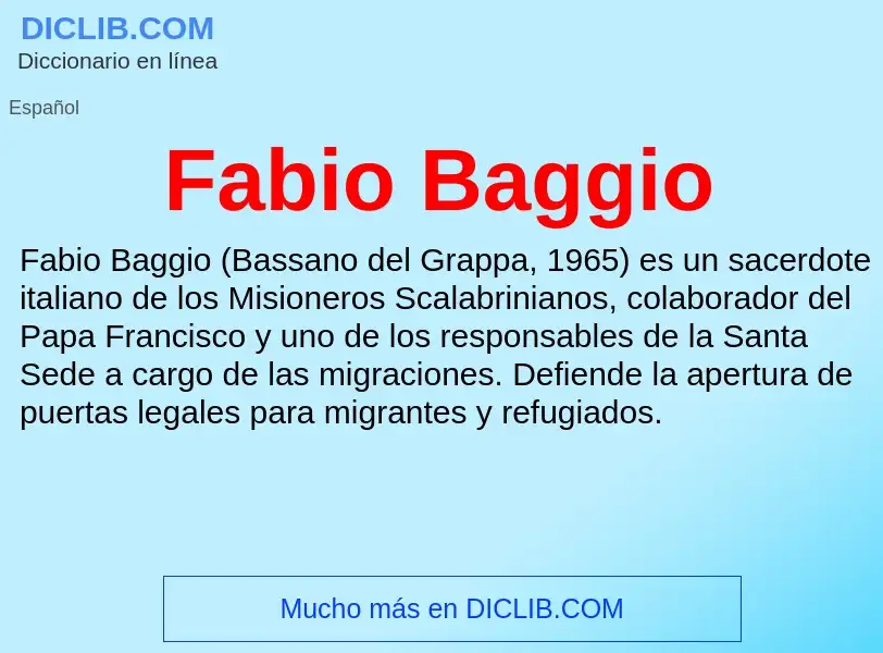 Che cos'è Fabio Baggio - definizione