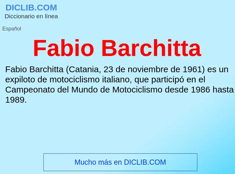 Qu'est-ce que Fabio Barchitta - définition