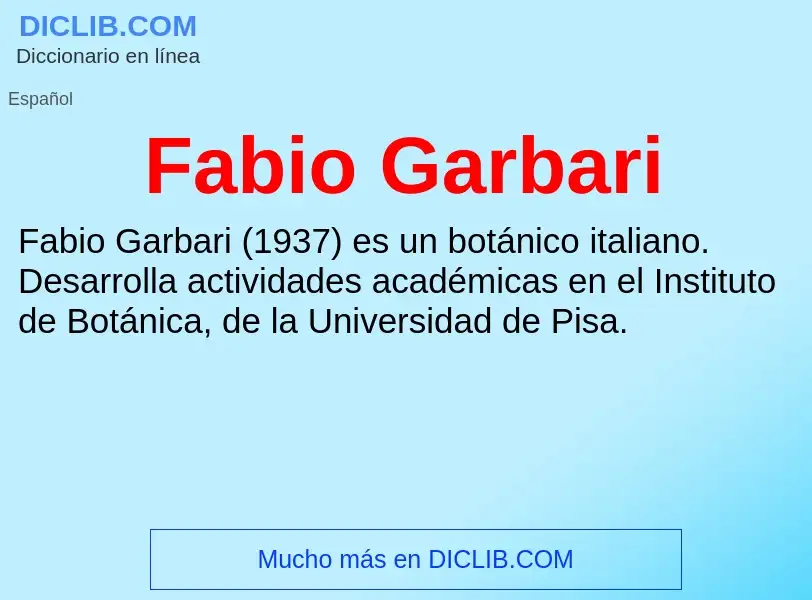 Qu'est-ce que Fabio Garbari - définition