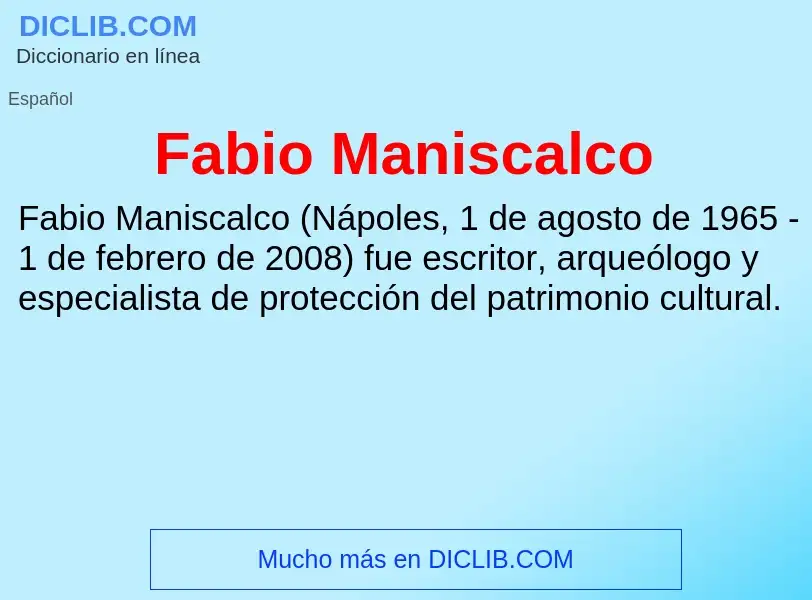 Che cos'è Fabio Maniscalco - definizione