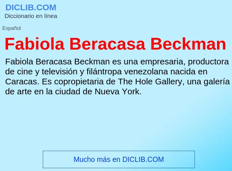 Che cos'è Fabiola Beracasa Beckman - definizione