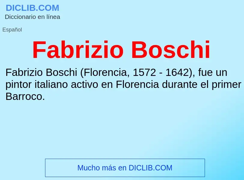 Che cos'è Fabrizio Boschi - definizione