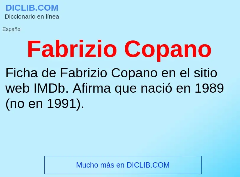 Was ist Fabrizio Copano - Definition