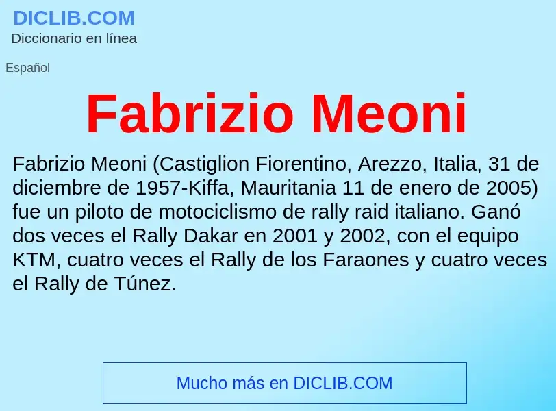 Che cos'è Fabrizio Meoni - definizione