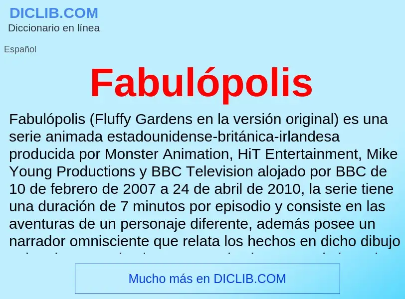 Che cos'è Fabulópolis - definizione