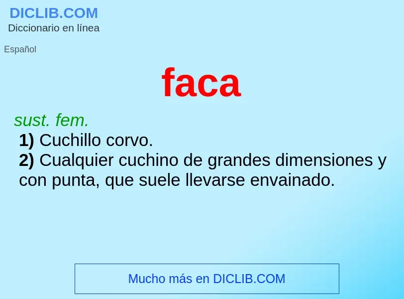 ¿Qué es faca? - significado y definición