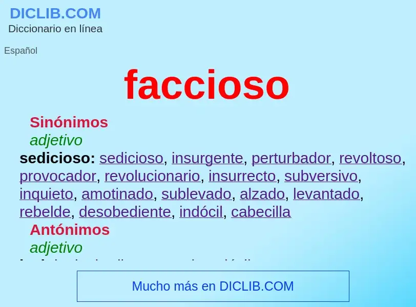 What is faccioso - definition