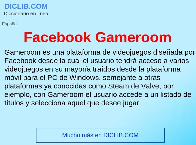 Che cos'è Facebook Gameroom - definizione