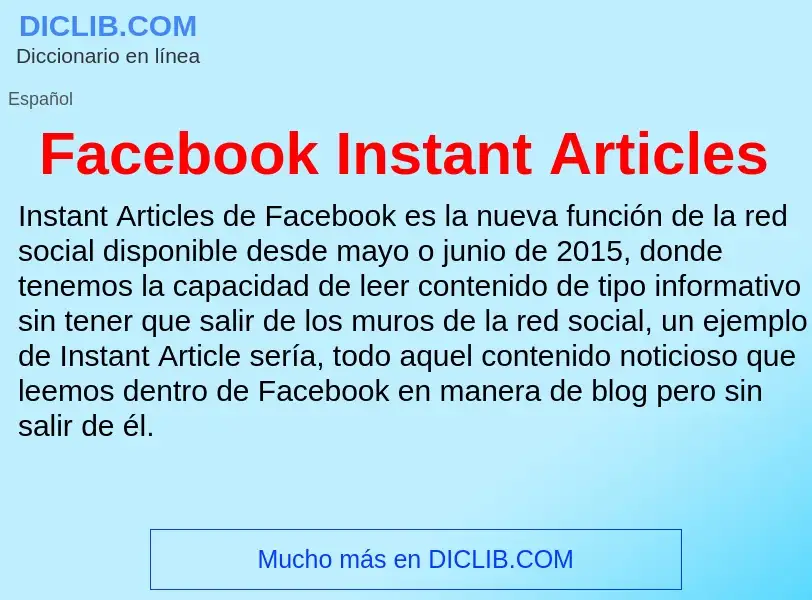 Che cos'è Facebook Instant Articles - definizione