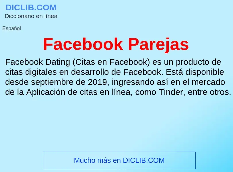 Che cos'è Facebook Parejas - definizione