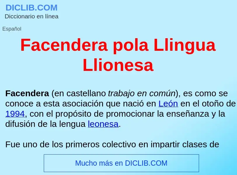 Che cos'è Facendera pola Llingua Llionesa  - definizione