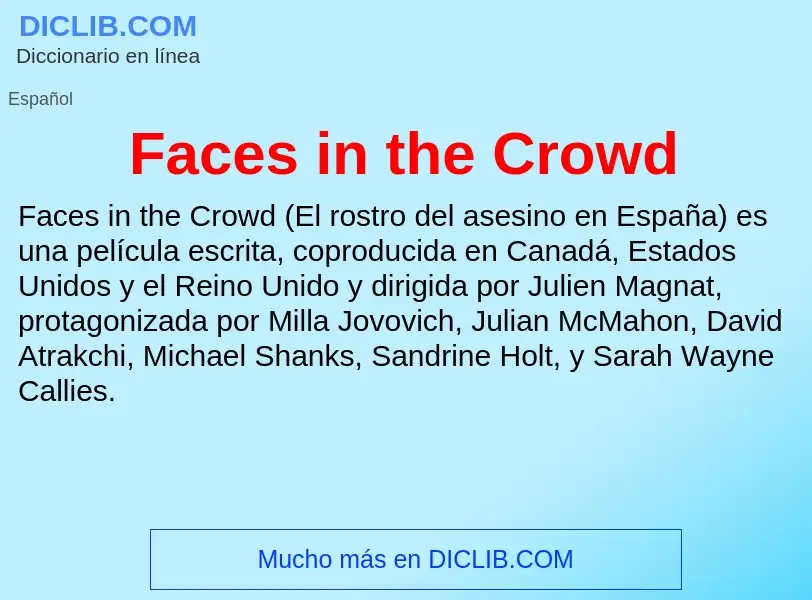 Che cos'è Faces in the Crowd - definizione