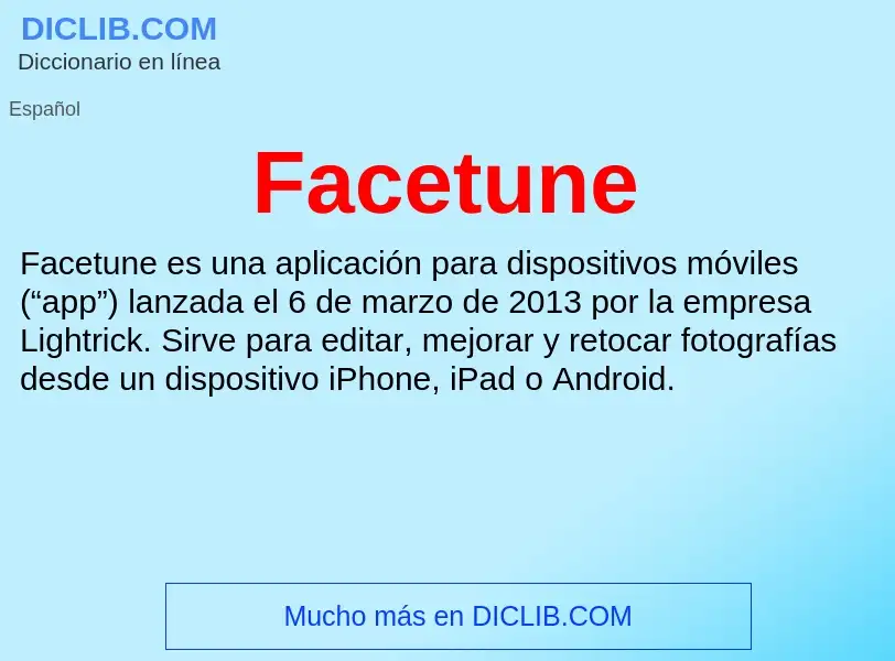 Che cos'è Facetune - definizione